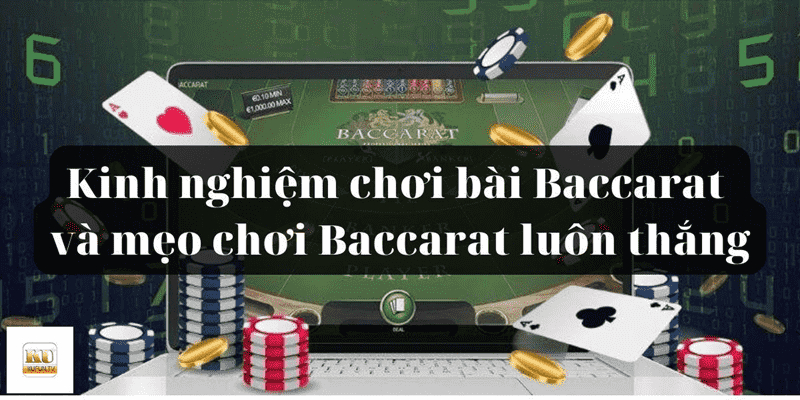 Mẹo chơi Baccarat bằng cách gấp thếp