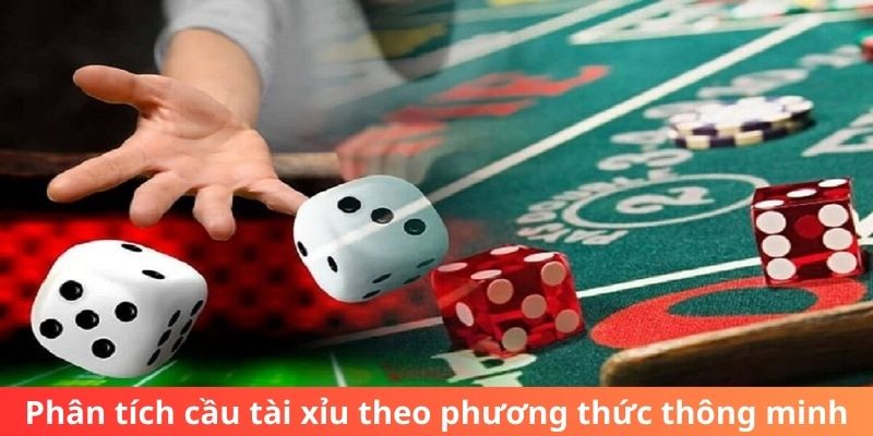 Phân tích cầu tài xỉu theo phương thức thông minh